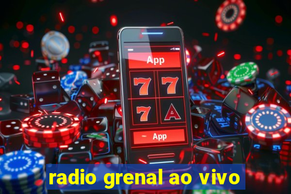 radio grenal ao vivo